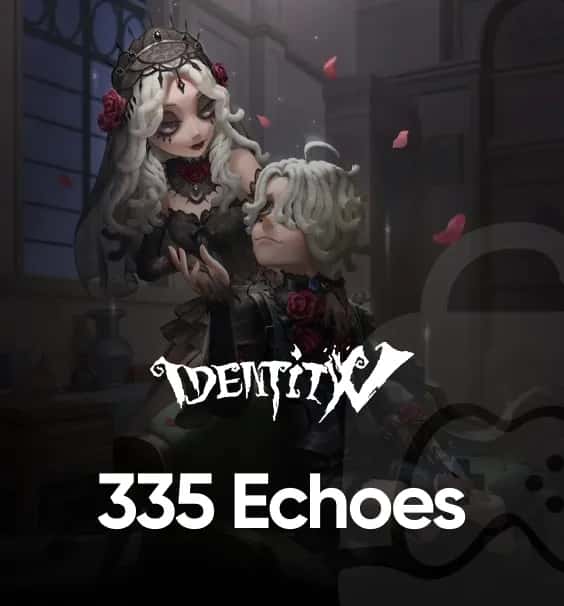 Identity V 305+30 Echoes