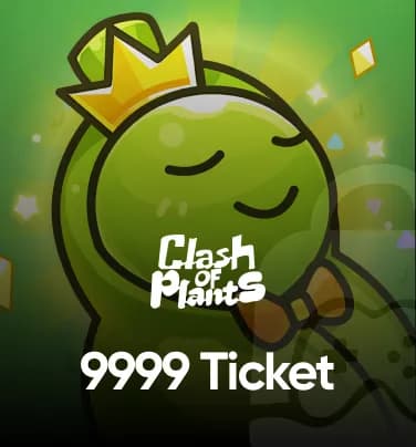 Clash Of Plants 9999 Ticket