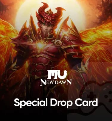 MU New Dawn Special Drop Card