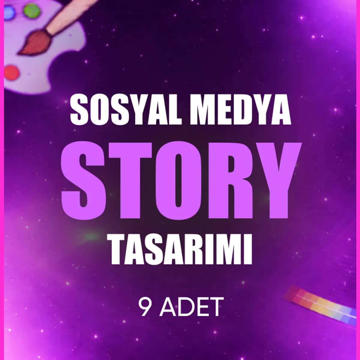 🎨 9 Adet Sosyal Medya Story Tasarımı