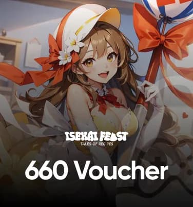 Isekai Feast : Tales of Recipes 660 Voucher